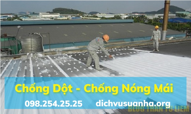 Dịch Vụ Chống Thấm Dột Mái Tôn & Sân Thượng Triệt Để tại TPHCM 4 Dịch vụ xử lý mái, sữa chữa, chống thấm dột tại TPHCM